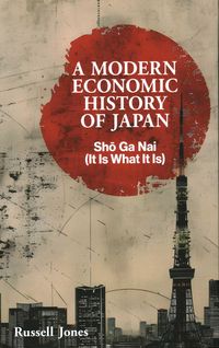 Produktbild: A Modern Economic History of Japan
