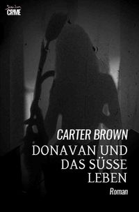 Produktbild: Donavan und das s&uuml;&szlig;e Leben