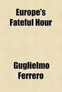 Produktbild: Europe's Fateful Hour