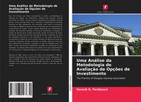 Produktbild: Uma An&aacute;lise da Metodologia de Avalia&ccedil;&atilde;o de Op&ccedil;&otilde;es de Investimento
