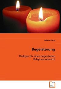 Produktbild: Koczy Robert: Begeisterung