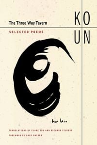Produktbild: Un, K: Three Way Tavern - Selected Poems