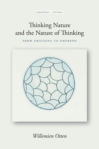 Produktbild: Thinking Nature and the Nature of Thinking
