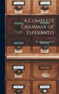 Produktbild: A Complete Grammar of Esperanto