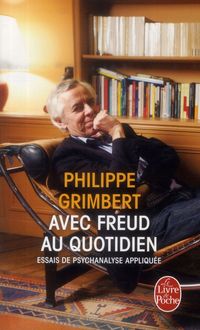 Produktbild: Avec Freud au quotidien : essais de psychanalyse appliqu&eacute;e