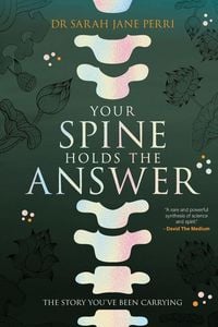 Produktbild: Your Spine Holds the Answer