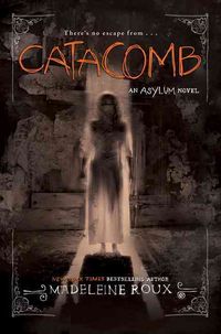 Produktbild: Roux, M: Asylum 03. Catacomb