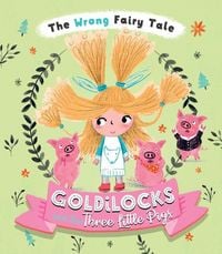 Produktbild: Goldilocks and the Three Little Pigs