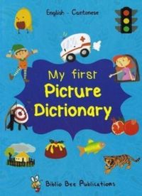 Produktbild: My First Picture Dictionary: English-Cantonese