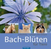 Bild vom Artikel Bach-Blüten für Tiere vom Autor Liesel Baumgart