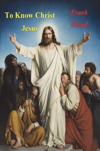 Produktbild: To Know Christ Jesus