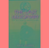 Produktbild: Elliott, P: The Last Legionary