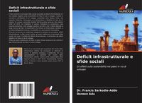 Produktbild: Deficit infrastrutturale e sfide sociali