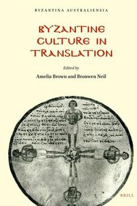 Bild vom Artikel Byzantine Culture in Translation vom Autor Amelia Robertson Brown