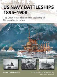Bild vom Artikel US Navy Battleships 1895-1908 vom Autor Brian Lane Herder