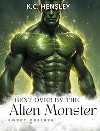 Produktbild: Bent Over by the Alien Monster