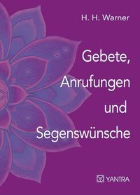 Produktbild: Gebete, Anrufungen und Segensw&uuml;nsche