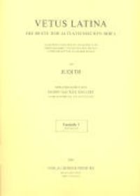 Produktbild: Vetus Latina 7/2 1. Lieferung - Judith : die Reste der altlateinischen Bibel