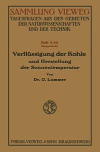 Produktbild: Verfl&uuml;ssigung der Kohle und Herstellung der Sonnentemperatur