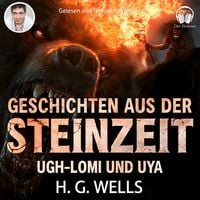 Produktbild: Geschichten aus der Steinzeit: 1. Ugh-Lomi und Uya