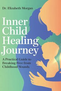 Produktbild: INNER CHILD HEALING JOURNEY