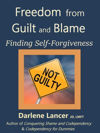 Produktbild: Freedom from Guilt and Blame - Finding Self-Forgiveness