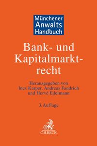 Produktbild: M&uuml;nchener Anwaltshandbuch Bank- und Kapitalmarktrecht