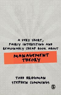 Produktbild: A Very Short, Fairly Interesting and Reasonably Cheap Book about Management Theory
