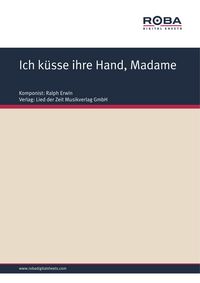 Produktbild: Ich k&uuml;sse ihre Hand, Madame