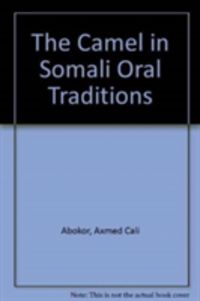 Produktbild: Camel in Somali Oral Traditions
