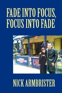 Produktbild: Fade into Focus, Focus into Fade