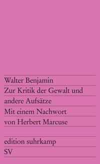 Produktbild: Zur Kritik der Gewalt und andere Aufs&auml;tze