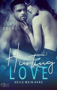 Produktbild: Hurting Love: Heile mein Herz