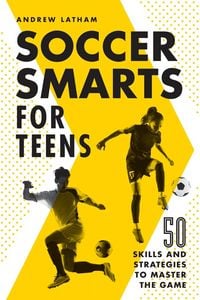Produktbild: Soccer Smarts for Teens