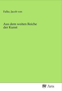 Produktbild: Aus dem weiten Reiche der Kunst
