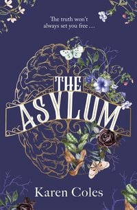Bild vom Artikel The Asylum vom Autor Karen Coles