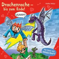 Produktbild: Minecraft 3: Drachenrache &ndash; bis zum Ende!
