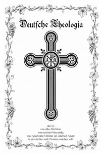 Produktbild: Ungeteiltes Herz / Deutsche Theologia (Chi Rho-Ausgabe)