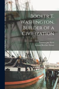 Produktbild: Booker T. Washington, Builder of a Civilization