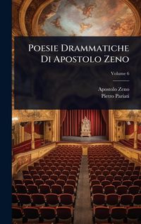 Produktbild: Poesie Drammatiche Di Apostolo Zeno