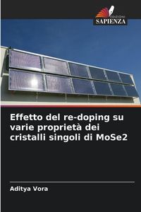 Produktbild: Effetto del re-doping su varie propriet&agrave; dei cristalli singoli di MoSe2