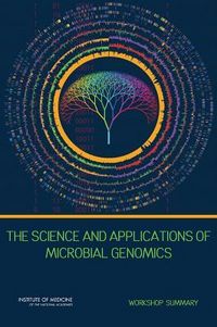 Produktbild: The Science and Applications of Microbial Genomics