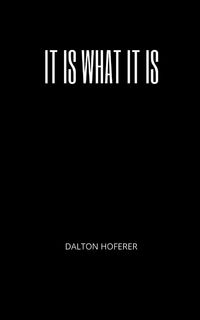 Produktbild: It Is What It Is