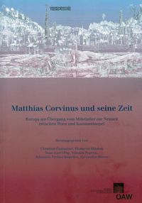 Produktbild: Matthias Corvinus und seine Zeit