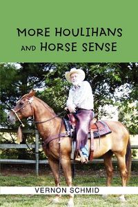 Produktbild: More Houlihans and Horse Sense