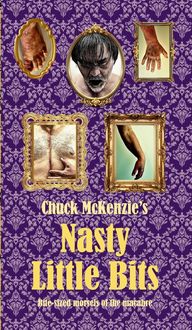 Produktbild: Chuck McKenzie's Nasty Little Bits