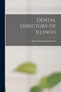 Produktbild: Dental Directory Of Illinois