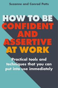 Produktbild: How to be Confident and Assertive at Work