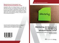 Produktbild: Mentoring als Instrument zur F&ouml;rderung ehrenamtlicher Leiter