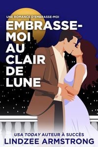 Produktbild: Embrasse-moi au Clair de Lune